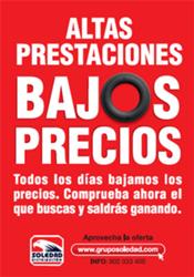 Nueva campaña de Grupo Soledad: 'Altas Prestaciones, Bajos Precios'